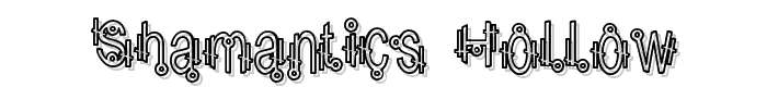 Shamantics Hollow font